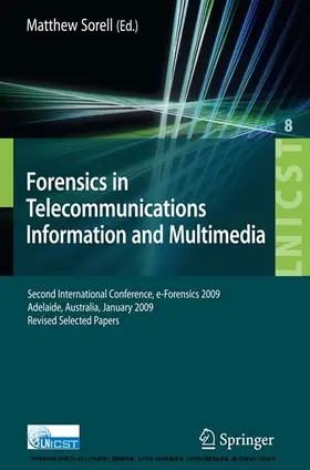 Sorell | Forensics in Telecommunications, Information and Multimedia | E-Book | www2.sack.de