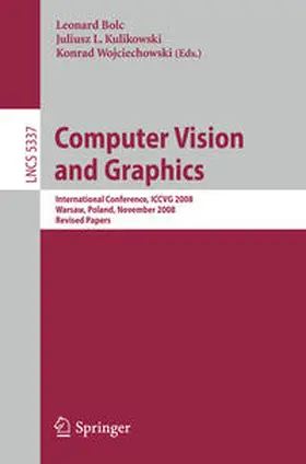 Bolc / Kulikowski / Wojciechowski |  Computer Vision and Graphics | eBook | Sack Fachmedien