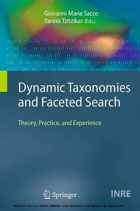 Sacco / Tzitzikas |  Dynamic Taxonomies and Faceted Search | eBook | Sack Fachmedien