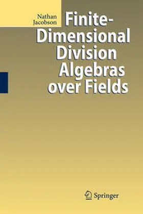 Jacobson | Finite-Dimensional Division Algebras over Fields | E-Book | sack.de