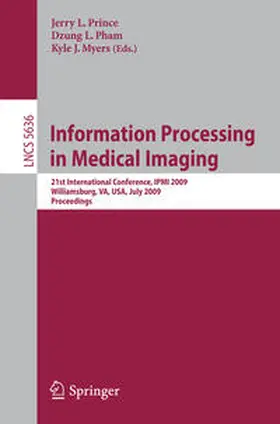 Prince / Pham / Myers | Information Processing in Medical Imaging | E-Book | sack.de