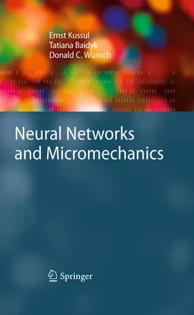 Kussul / Baidyk / Wunsch | Neural Networks and Micromechanics | E-Book | sack.de