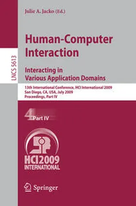 Jacko |  Human-Computer Interaction. Interacting in Various Application Domains | eBook | Sack Fachmedien