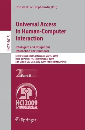 Stephanidis |  Universal Access in Human-Computer Interaction. Intelligent and Ubiquitous Interaction Environments | Buch |  Sack Fachmedien