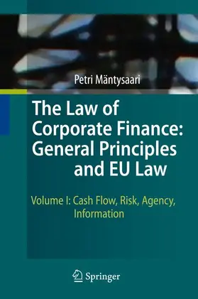 Mäntysaari |  The Law of Corporate Finance: General Principles and EU Law | Buch |  Sack Fachmedien