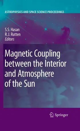 Hasan / Rutten |  Magnetic Coupling between the Interior and Atmosphere of the Sun | eBook | Sack Fachmedien