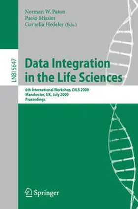 Paton / Missier / Hedeler |  Data Integration in the Life Sciences | eBook | Sack Fachmedien