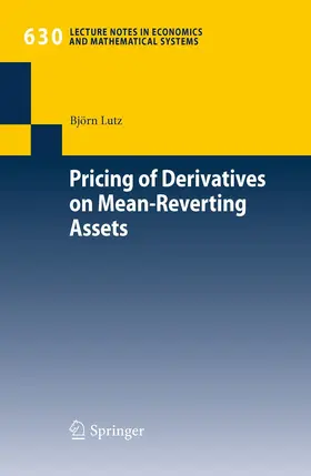 Lutz |  Pricing of Derivatives on Mean-Reverting Assets | eBook | Sack Fachmedien