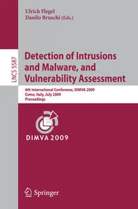 Flegel / Bruschi | Detection of Intrusions and Malware, and Vulnerability Assessment | E-Book | sack.de