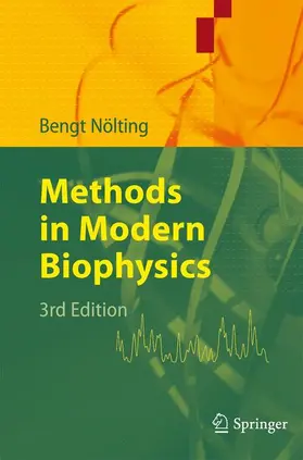 Nölting |  Methods in Modern Biophysics | Buch |  Sack Fachmedien