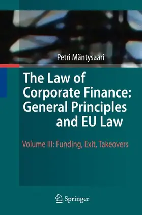 Mäntysaari |  The Law of Corporate Finance: General Principles and EU Law | Buch |  Sack Fachmedien