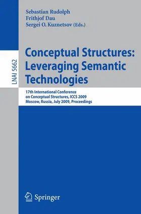 Rudolph / Kuznetsov / Dau |  Conceptual Structures: Leveraging Semantic Technologies | Buch |  Sack Fachmedien