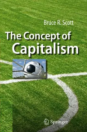 Scott |  The Concept of Capitalism | Buch |  Sack Fachmedien