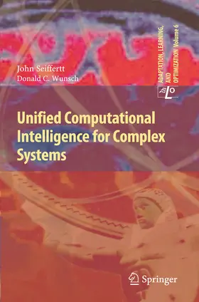 Seiffertt / Wunsch |  Unified Computational Intelligence for Complex Systems | eBook | Sack Fachmedien