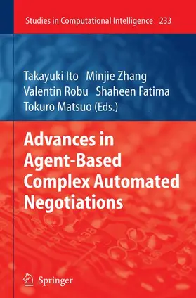 Ito / Zhang / Robu |  Advances in Agent-Based Complex Automated Negotiations | Buch |  Sack Fachmedien