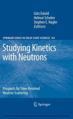 Eckold / Schober / Nagler |  Studying Kinetics with Neutrons | eBook | Sack Fachmedien