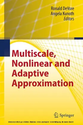 DeVore / Kunoth | Multiscale, Nonlinear and Adaptive Approximation | E-Book | sack.de
