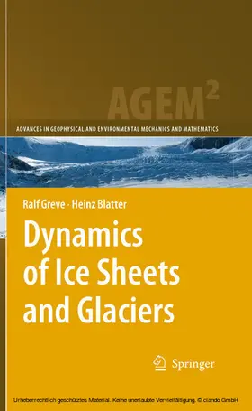 Greve / Blatter |  Dynamics of Ice Sheets and Glaciers | eBook | Sack Fachmedien