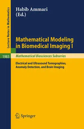 Ammari | Mathematical Modeling in Biomedical Imaging I | E-Book | sack.de