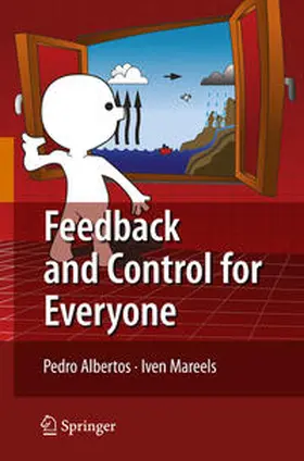 Albertos / Mareels |  Feedback and Control for Everyone | eBook | Sack Fachmedien