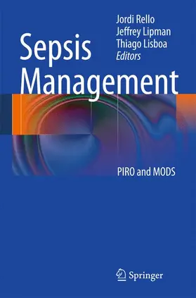 Rello / Lipman / Lisboa |  Sepsis Management | Buch |  Sack Fachmedien