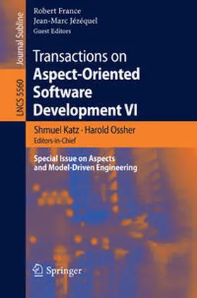 Katz / Ossher |  Transactions on Aspect-Oriented Software Development VI | eBook | Sack Fachmedien