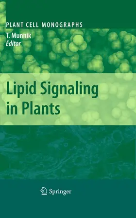 Munnik |  Lipid Signaling in Plants | eBook | Sack Fachmedien