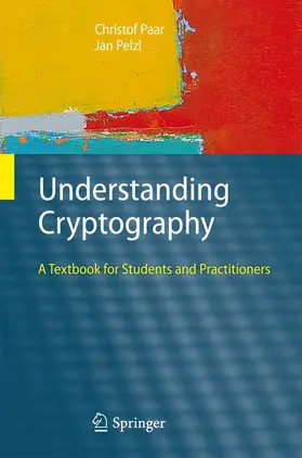 Paar / Pelzl | Understanding Cryptography | Buch | 978-3-642-04100-6 | www2.sack.de