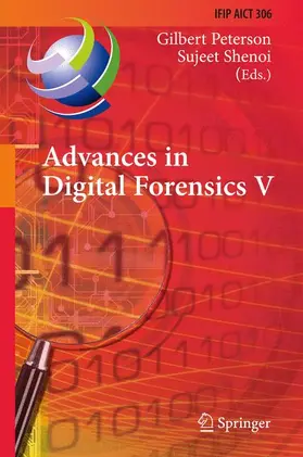 Shenoi / Peterson |  Advances in Digital Forensics V | Buch |  Sack Fachmedien