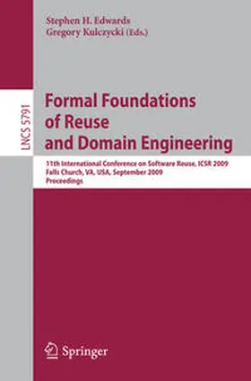 Edwards / Kulczycki |  Formal Foundations of Reuse and Domain Engineering | eBook | Sack Fachmedien