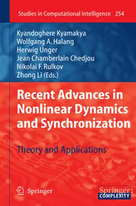 Kyamakya / Unger / Chedjou | Recent Advances in Nonlinear Dynamics and Synchronization | E-Book | sack.de