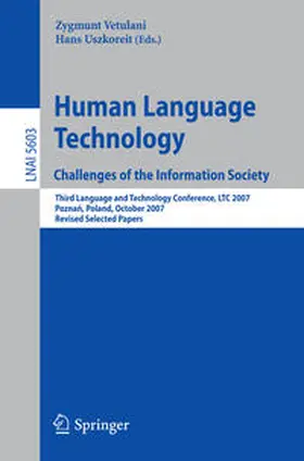 Vetulani / Uszkoreit | Human Language Technology. Challenges of the Information Society | E-Book | sack.de