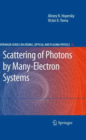 Hopersky / Yavna |  Scattering of Photons by Many-Electron Systems | eBook | Sack Fachmedien