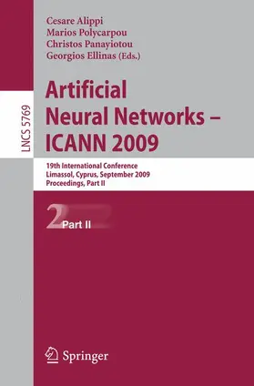 Alippi / Ellinas / Polycarpou |  Artificial Neural Networks - ICANN 2009 | Buch |  Sack Fachmedien