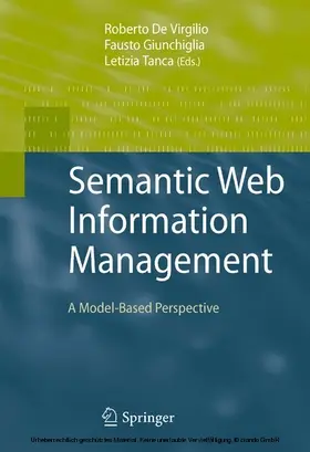 de Virgilio / Giunchiglia / Tanca |  Semantic Web Information Management | eBook | Sack Fachmedien