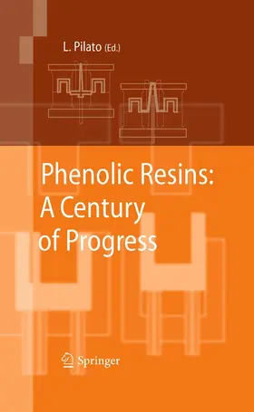 Pilato | Phenolic Resins: A Century of Progress | E-Book | sack.de