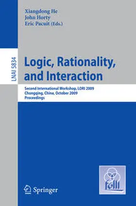 He / Horty / Pacuit | Logic, Rationality, and Interaction | E-Book | sack.de