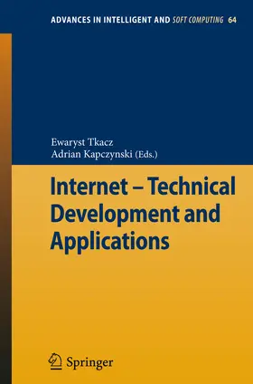 Tkacz / Kapczynski | Internet - Technical Development and Applications | E-Book | sack.de