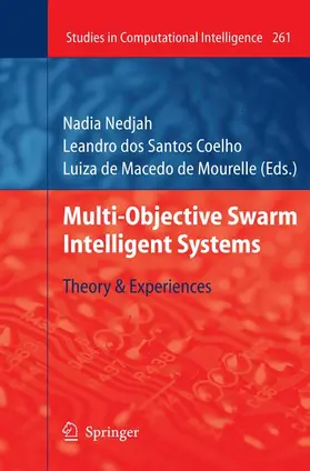 Coelho | Multi-Objective Swarm Intelligent Systems | Buch | 978-3-642-05164-7 | sack.de