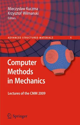 Kuczma / Wilmanski |  Computer Methods in Mechanics | eBook | Sack Fachmedien