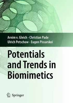 Gleich / Pade / Petschow |  Potentials and Trends in Biomimetics | Buch |  Sack Fachmedien