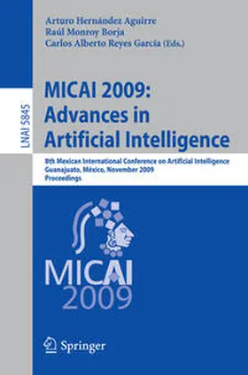 Hernández Aguirre / Monroy Borja / Reyes García | MICAI 2009: Advances in Artificial Intelligence | E-Book | sack.de