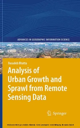 Bhatta |  Analysis of Urban Growth and Sprawl from Remote Sensing Data | eBook | Sack Fachmedien