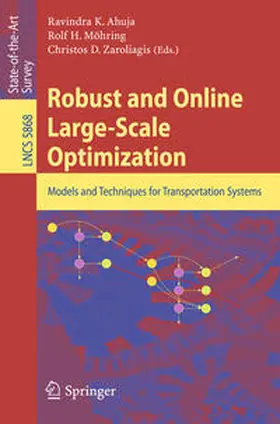 Ahuja / Möhring / Zaroliagis | Robust and Online Large-Scale Optimization | E-Book | sack.de