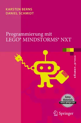 Berns / Schmidt | Programmierung mit LEGO Mindstorms NXT | E-Book | sack.de