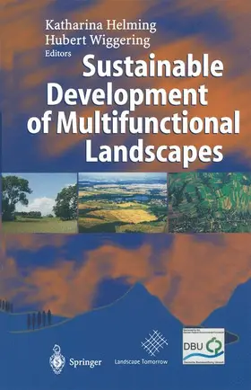 Wiggering / Helming |  Sustainable Development of Multifunctional Landscapes | Buch |  Sack Fachmedien