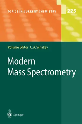 Schalley |  Modern Mass Spectrometry | Buch |  Sack Fachmedien