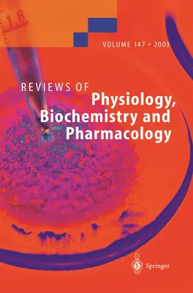  Reviews of Physiology, Biochemistry and Pharmacology 147 | Buch |  Sack Fachmedien