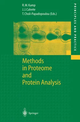 Kamp / Choli-Papadopoulou / Calvete |  Methods in Proteome and Protein Analysis | Buch |  Sack Fachmedien