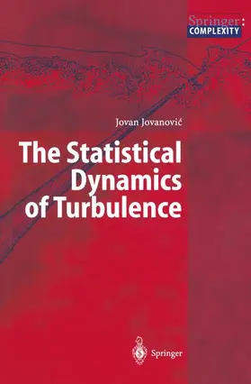 Jovanovic |  The Statistical Dynamics of Turbulence | Buch |  Sack Fachmedien